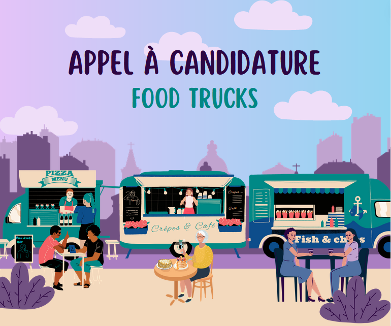 APPEL A CANDIDATURE FOOD TRUCKS