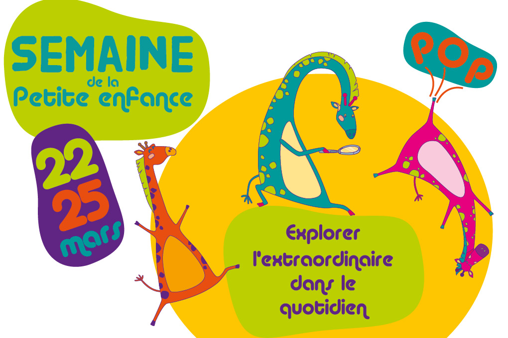 SEMAINE DE LA PETITE ENFANCE