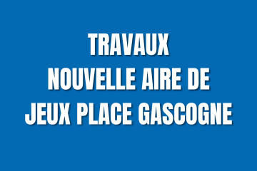 Une nouvelle aire de jeux bientôt installée place de Gascogne